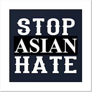 Stop Asian Hate Posters and Art